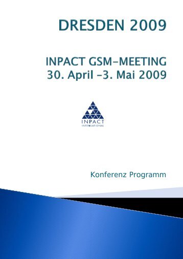 Konferenzprogramm INPACT Meeting - Dresden ... - SRS Audit-Group