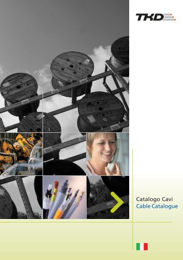 Catalogo Cavi Cable Catalogue - TKD KABEL GmbH