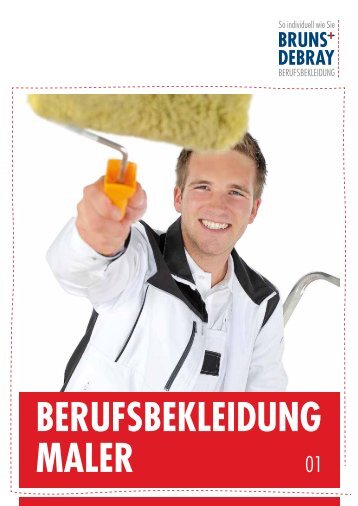 BERUFSBEKLEIDUNG MaLER - Bruns & Debray