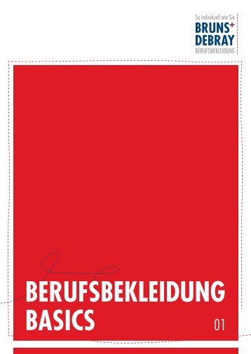 BERUFSBEKLEIDUNG BASICS - Bruns & Debray