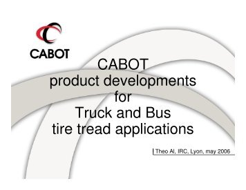 CABOT product developments for Truck and Bus tire tread applications