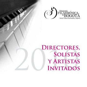 Directores, Solistas y Artistas Invitados - Orquesta Filarmónica de ...