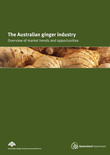 The Australian ginger industry - Department of Primary Industries