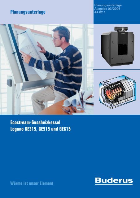 Planungsunterlage Ecostream-Gussheizkessel Logano ... - Buderus