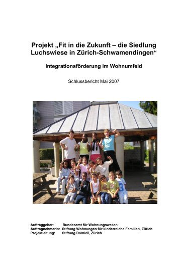 Projekt „Fit in die Zukunft – die Siedlung Luchswiese in Zürich ...