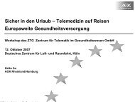 Sicher in den Urlaub – Telemedizin auf Reisen Europaweite ... - ZTG