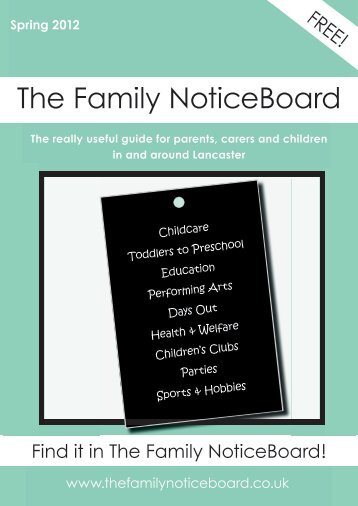 Spring 2012 - The Family NoticeBoard