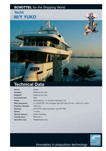 Yacht M/Y YUKO Technical Data - SCHOTTEL