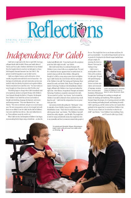 Independence For Caleb - Children's Care Hospital & School
