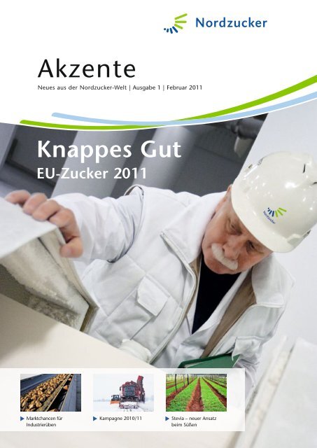 Knappes Gut EU-Zucker 2011 - Nordzucker AG