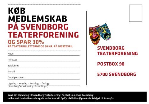 Program for 2012 – 2013 kan læses her - Svendborg Teater