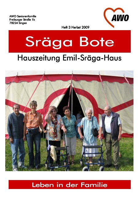 Sraegabote.pdf, Herbst 2009 - AWO - Emil-Sräga-Haus Singen a.Htwl.