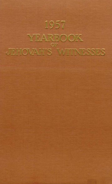 Jehovah s Witnesses containing report for the service year of