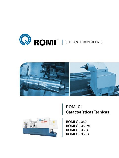 Romi GL Características Técnicas