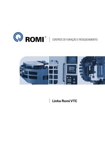 Indicados para alta e média produção - Romi