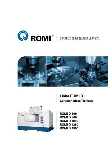 Características Técnicas Linha Romi D