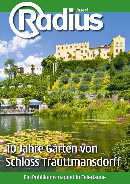 10 Jahre Gärten von Schloss Trauttmansdorff - Mediaradius