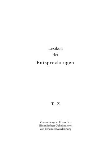 Lexikon der Entsprechungen - zusammengestellt aus den HG: T-Z