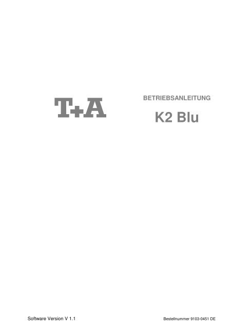 K2 Blu - T+A Elektroakustik
