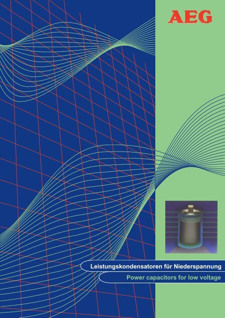 Leistungskondensatoren für Niederspannung Power capacitors for ...