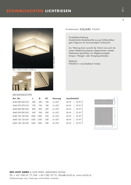 SCHIRMLEUCHTEN LICHTRIESEN - Iris Licht