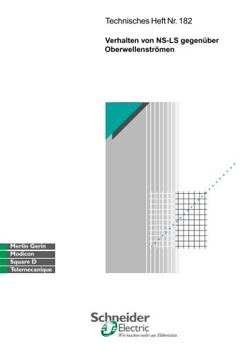 Technisches Heft Nr. 182 - Schneider Electric (Schweiz)