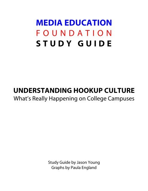 Understanding Hookup Culture - Study Guide - Media Education ...