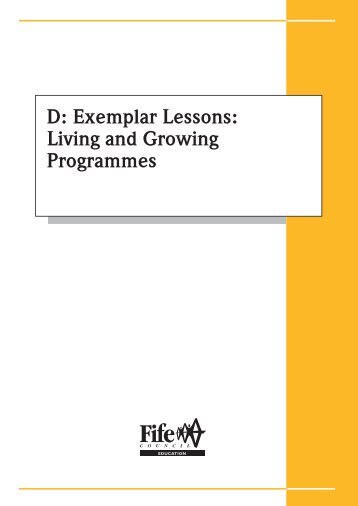 Exemplar Lessons: Living and Growing Programmes - Fife Council ...