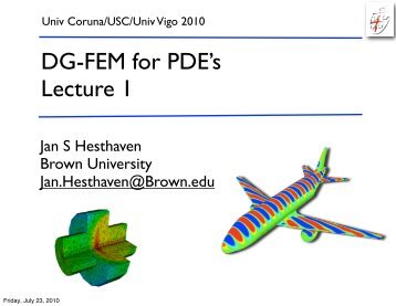 DG-FEM for PDE's Lecture 1 - Brown University