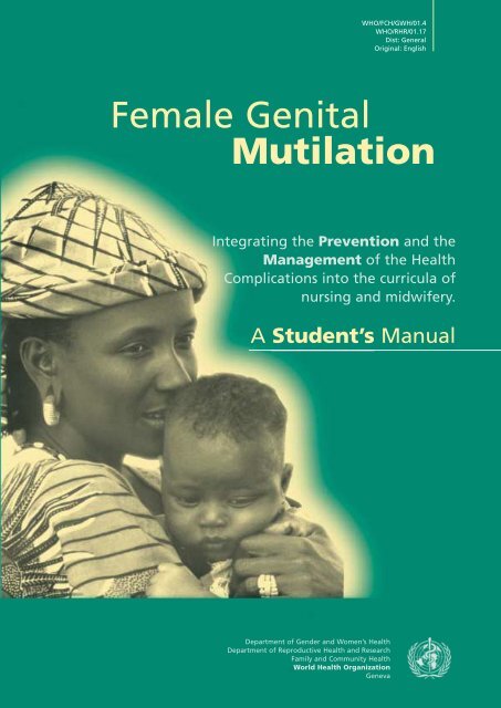 Female Genital Mutilation - World Health Organization