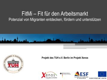 FitMi – Fit für den Arbeitsmarkt - XENOS-Panorama-Berlin