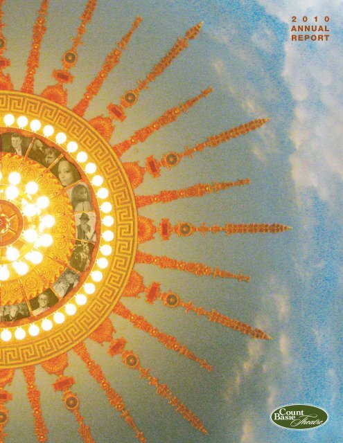 2 0 1 0 Annual Report Count Basie Theatre
