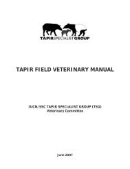 TAPIR FIELD VETERINARY MANUAL - Tapir Specialist Group