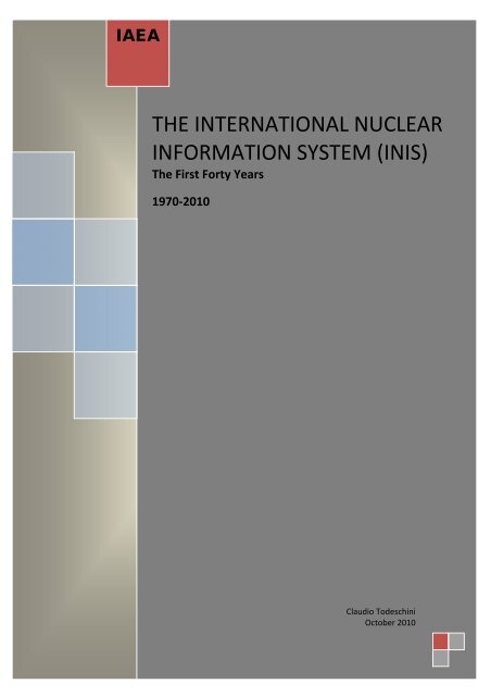 THE INTERNATIONAL NUCLEAR INFORMATION SYSTEM ... - IAEA