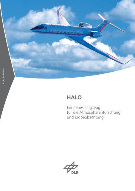 Ein neues Flugzeug für die Atmosphärenforschung ... - HALO - DLR