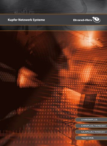 Broschüre / Brandrex / Kupfer Netzwerk Systeme