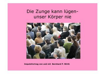 Bernhard P Wirth ImpulsVortrag Der Körper kann lügen - Die ... - EJSA