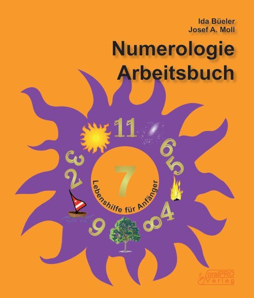 Kapitel 1 Numerologie für Anfänger - SoralPRO Verlag