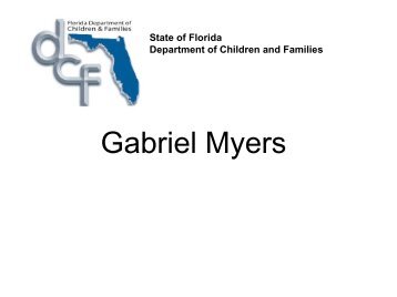 Gabriel Myers - Florida Department of Children & Families