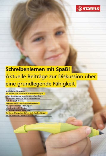 Schreibenlernen mit Spaß! Aktuelle Beiträge zur ... - stabilo.com