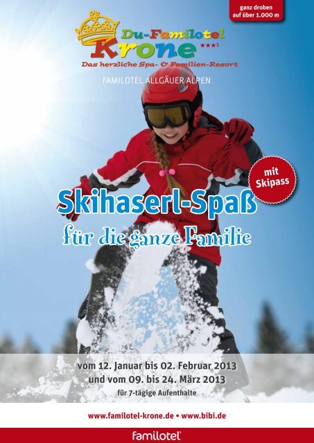 Skihaserl-Spaß Skihaserl-Spaß - Du-Familotel Krone