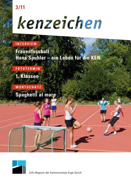 Frauenfussball Hans Spuhler – ein Leben für die Ken 1. Klassen ...