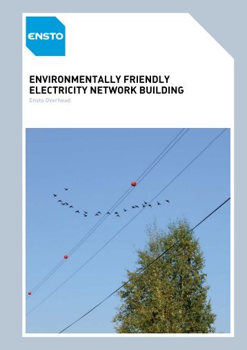 environmentally friendly electricity network building - Ensto