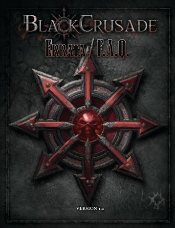 Black Crusade Errata / FAQ - Fantasy Flight Games