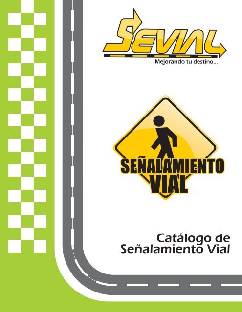 mexico - Sevial - Señalizacion Vial