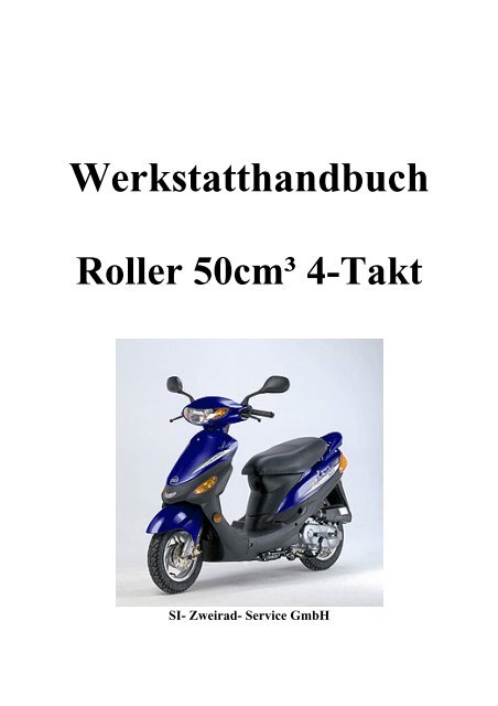 Werkstatthandbuch - SI Zweirad Vertriebs GmbH