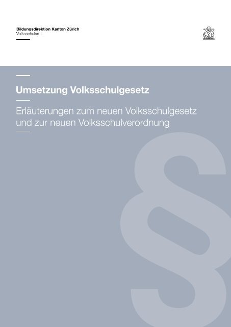 Umsetzung Volksschulgesetz Volksschulamt Kanton Zürich