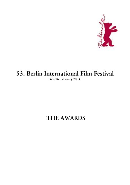 53. Berlin International Film Festival - Berlinale