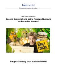 Sascha Grammel und seine Puppen-Kumpels ... - fairmedia gmbh