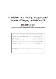 Minősített tanúsítvány, visszavonási lista és időbélyeg ... - NetLock Kft.